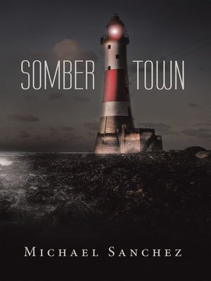 cover image of Somber Town